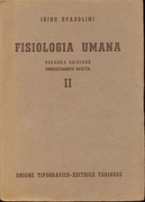 FISIOLOGIA UMANA II MEDICINA/MEDICINE ALTERNATIVE IGINO SPADOLINI UTET 1943