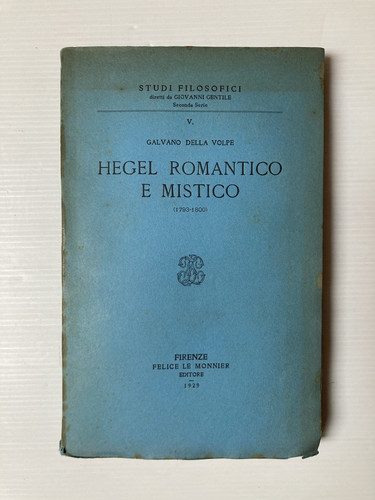 Hegel romantico mistico - e,