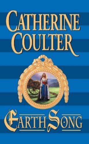 Catherine coulter earth - catherine, song