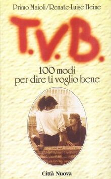Tvb 100 modi per dire - 100, ti