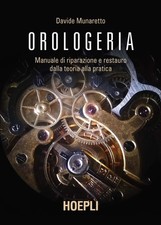 Orologeria. Manuale di
