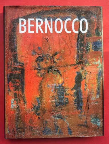 Bernocco monografia libro arte - monografia,