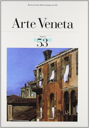 Arte veneta rivista storia - rivista,