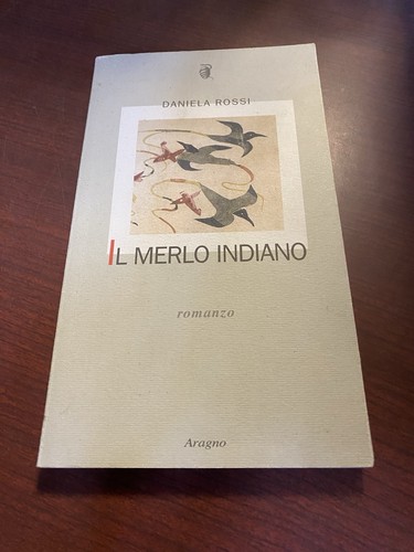 Merlo indiano daniela rossi - merlo,