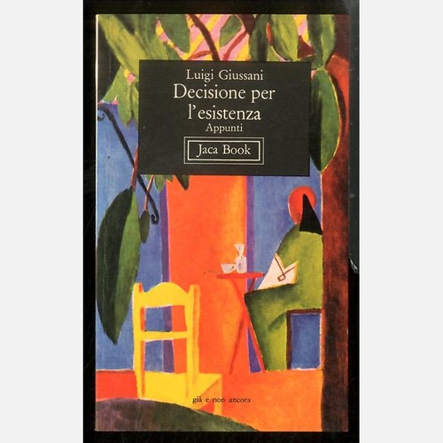 Decisione per esistenza - decisione, l`esistenza