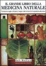 Il grande libro della medicina naturale MacEoin Beth