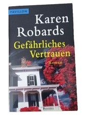Gefährliches Vertrauen Karen
