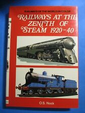 Railways at the Zenith of