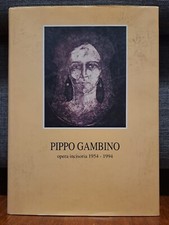 PIPPO GAMBINO Opera incisoria