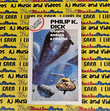 Book Libro UTOPIA ANDATA E RITORNO philip k. dick 1994 CLASSICI URANIA 212 (L36)