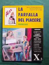 NUDI - PER ADULTI - LA FARFALLA DEL PIACERE - DI FEROCIUS - KEMO INTERNATIONAL