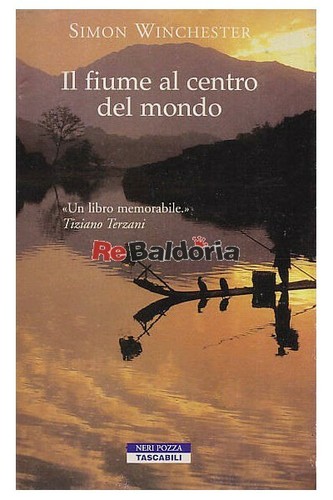 Fiume centro del mondo - il,