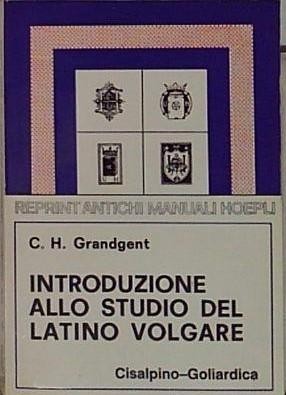 Grandgent introduzione allo - grandgent,