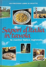 L- SAPORI D'ITALIA IN TAVOLA RICETTE-- DE AGOSTINI--- 1995- C- ZDS626