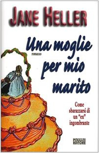 Una moglie per mio marito