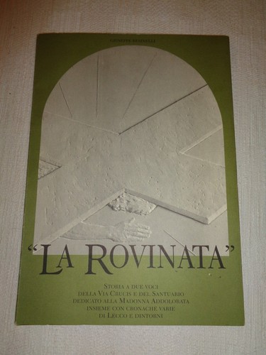 Rovinata storia della via - rovinata,
