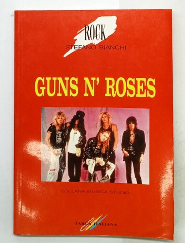 Guns roses stefano bianchi - n',