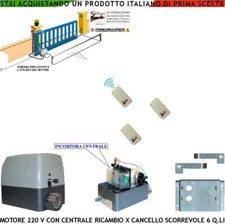 CANCELLO SCORREVOLE 6 Q.LI MOTORE 220 V CENTRALE 3 RADIOC RICAMBIO COMPAT. NICE 