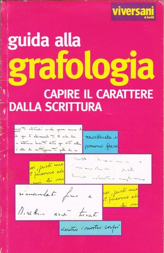 Guida alla grafologia capire - alla, grafologia_capire