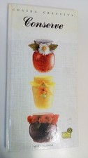 CONSERVE - CUCINA CREATIVA -