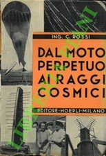 ROSSI C[arlo] -  Dal moto