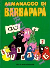 TISON Annette - TAYLOR Talus -  Almanacco di Barbapapà.