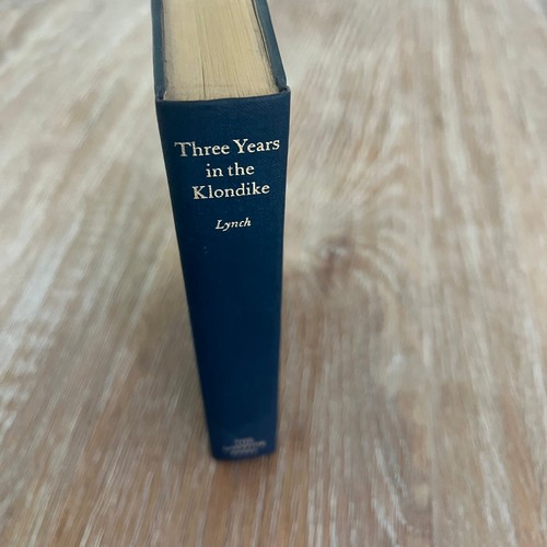 Three years the klondike - three,