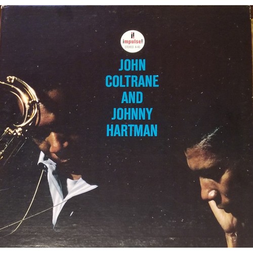 John coltrane and johnny - john,