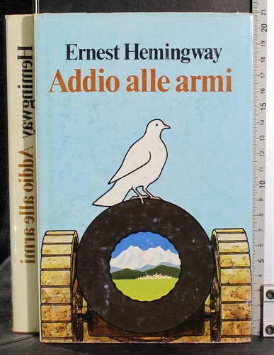 Addio alle armi ernest - addio, armi.