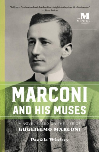 Marconi and his muses novel - marconi,