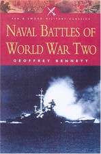Naval Battles of World War II (Pen & Sword Military... - Bennett, Geoffrey