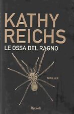 Kathy Reichs - LE OSSA DEL