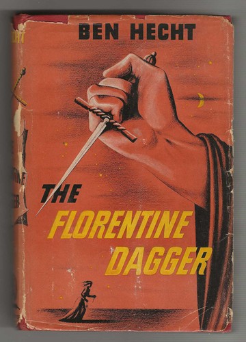 Ben hecht florentine dagger - hecht,