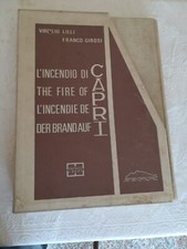L'INCENDIO DI CAPRI PRIMA EDIZIONE LILLI VIRGILIO - GIROSI FRANCO