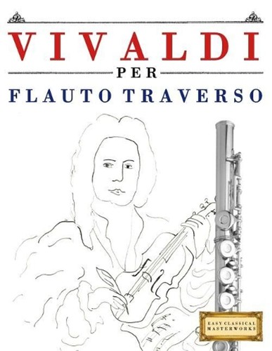 Vivaldi per flauto traverso - flauto,