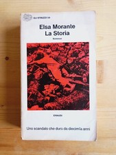 Elsa MORANTE - LA STORIA - Einaudi 1974 - Prima edizione