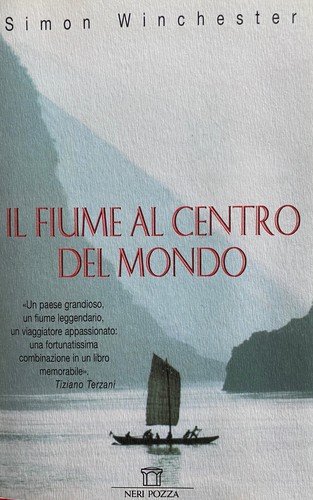 Simon winchester fiume al - fiume,