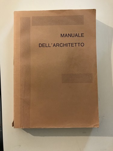 Manuale dell architetto - manuale, dell’architetto