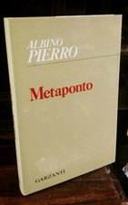 Albino Pierro - Metaponto -