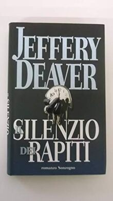 Silenzio dei rapiti - il,