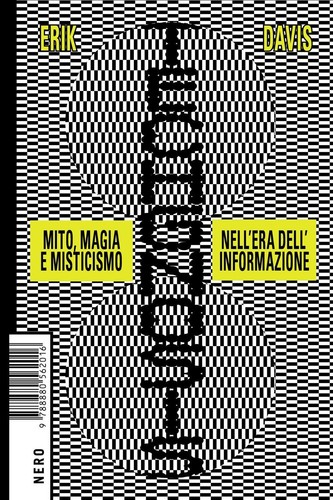 Libri erik davis - davis, techgnosis