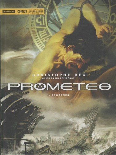 Prometeo esogenesi - prometeo., (vol.