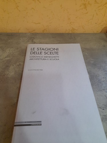Stagioni delle scelte - delle,