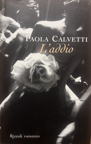 Addio paola calvetti - 📗, l'addio