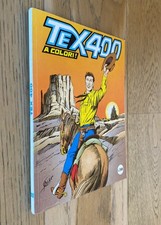 Tex numero 400 a colori!...Sergio Bonelli editore 1994 EDICOLA