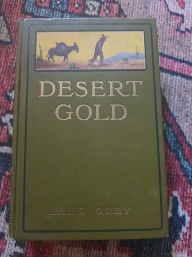 Desert gold zane grey first - desert,