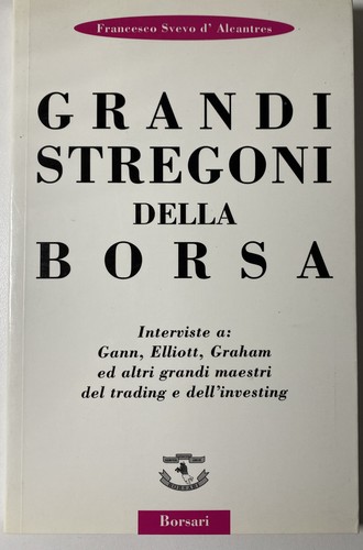 Grandi stregoni della borsa - ,