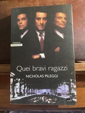 Nicholas Pileggi - Quei bravi ragazzi - LIBRO