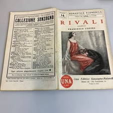 Romantica Economica Romanzo numero 14 Rivali di Francesco Coppee Sonzogno 1925