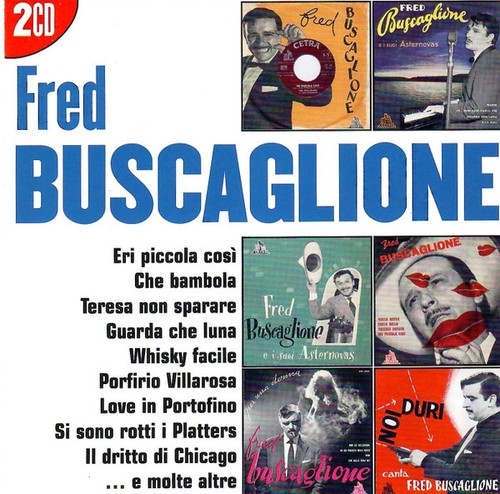 Fred buscaglione i grandi - -,